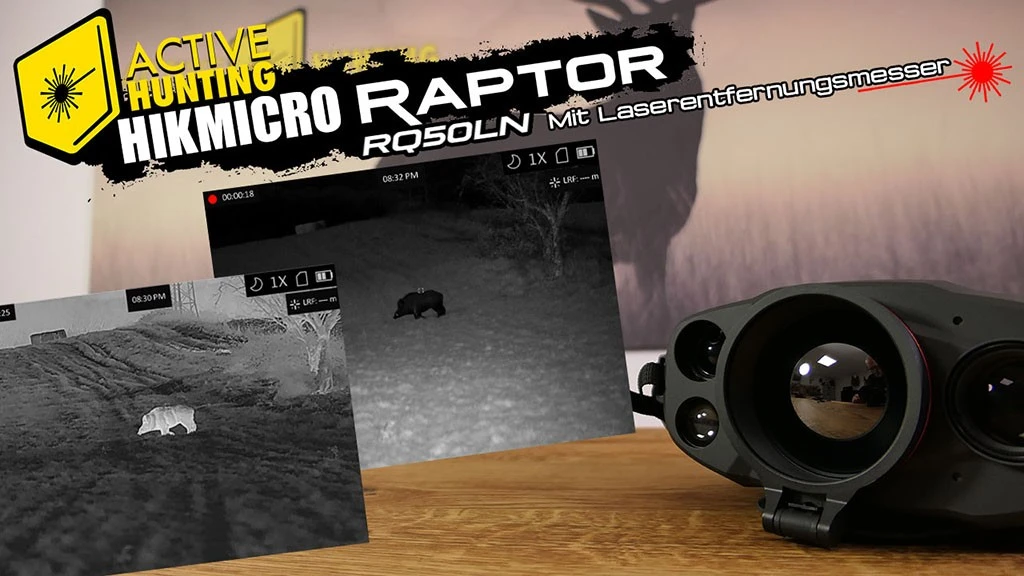 HikMicro Raptor RQ50LN  Wärmebild/Nachtsicht Fernglas im Test